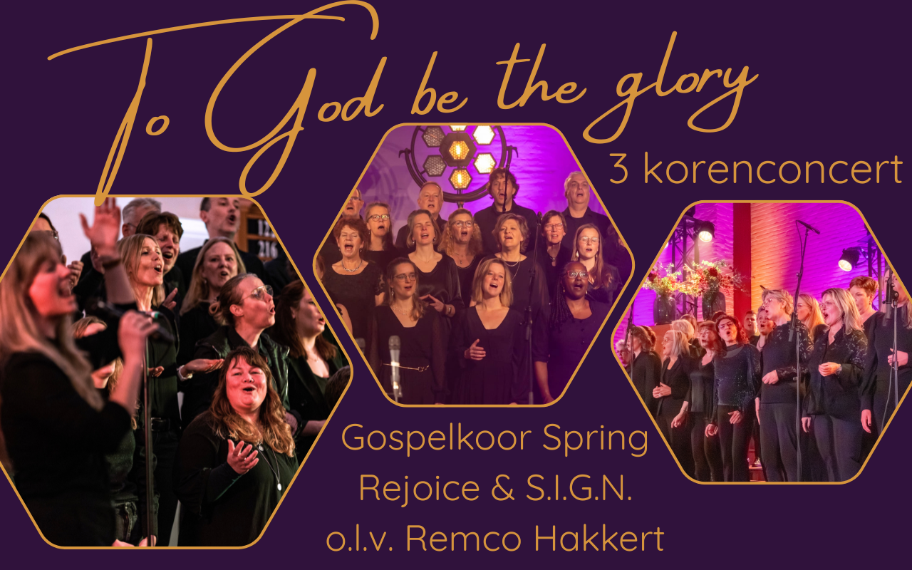 afbeelding voor 3 korenconcert 'To God be the glory'
